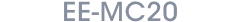 EE-MC20