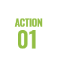 ACTION 01