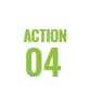 ACTION 04