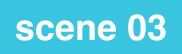 scene03